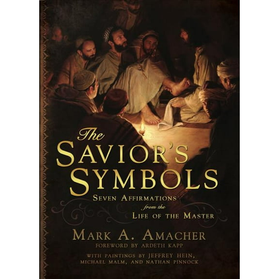 The Savior's Symbols (Paperback)