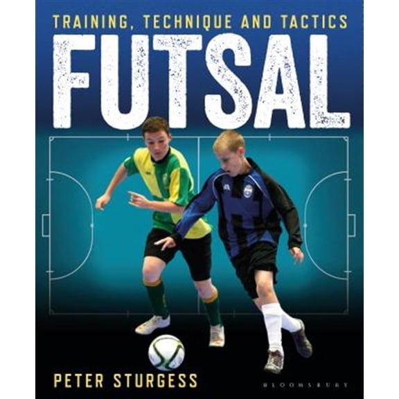 Pre-Owned Futsal : Training, Technique and Tactics (Paperback)