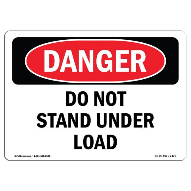 SignMission OS-DS-A-1218-L-2470 12 x 18 Po Signe de Danger OSHA - Ne Pas Se Tenir sous la Charge