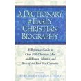thumbnail image 1 of Pre-Owned A Dictionary of Early Christian Biography, 9781565634602, 1565634608, Hardcover,, 1 of 1