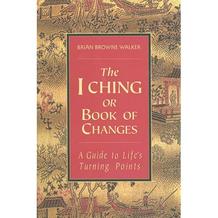 Essential Wisdom Library: The I Ching or Book of Changes (Paperback)