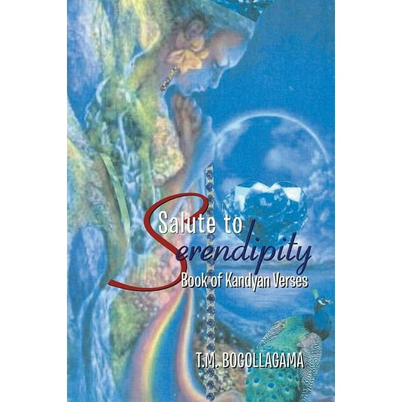 Salute to Serendipity: Book of Kandyan Verses (Paperback)