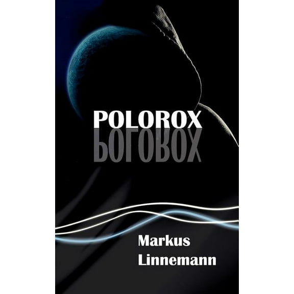 Polorox, (Paperback)