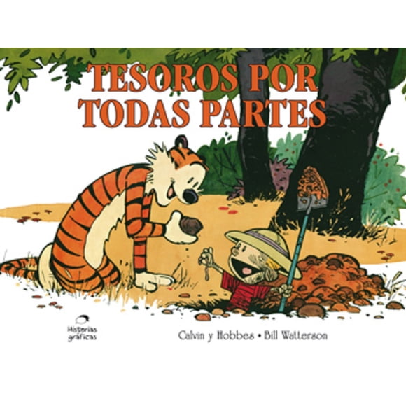 TESOROS POR TODAS PARTES: CALVIN Y HOBBES 10 OCEANO HISTORIAS GRAFICAS BILL WATTERSON