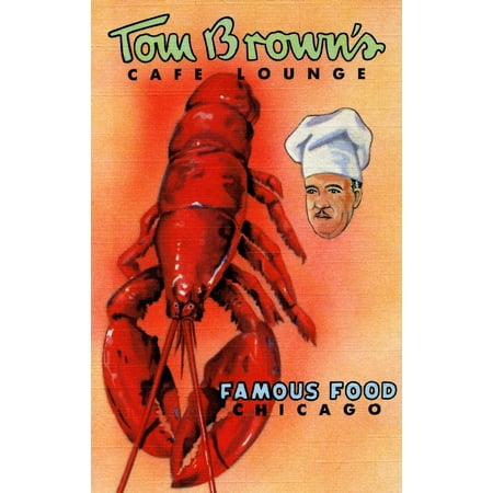 Brown Postcard - Advertising postcard for Tom Browns Lounge famous for its food The great image of a chef and enormous lobster convey the message of the focus of the establishment Poster Print by Curt Teich & Company
