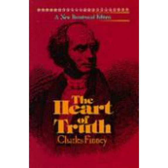 Pre-Owned The Heart of Truth : Finney's Lectures on Theology (Paperback)