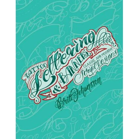 Tattoo Lettering & Banners : Classic and Modern Script (Best Place For Script Tattoo)