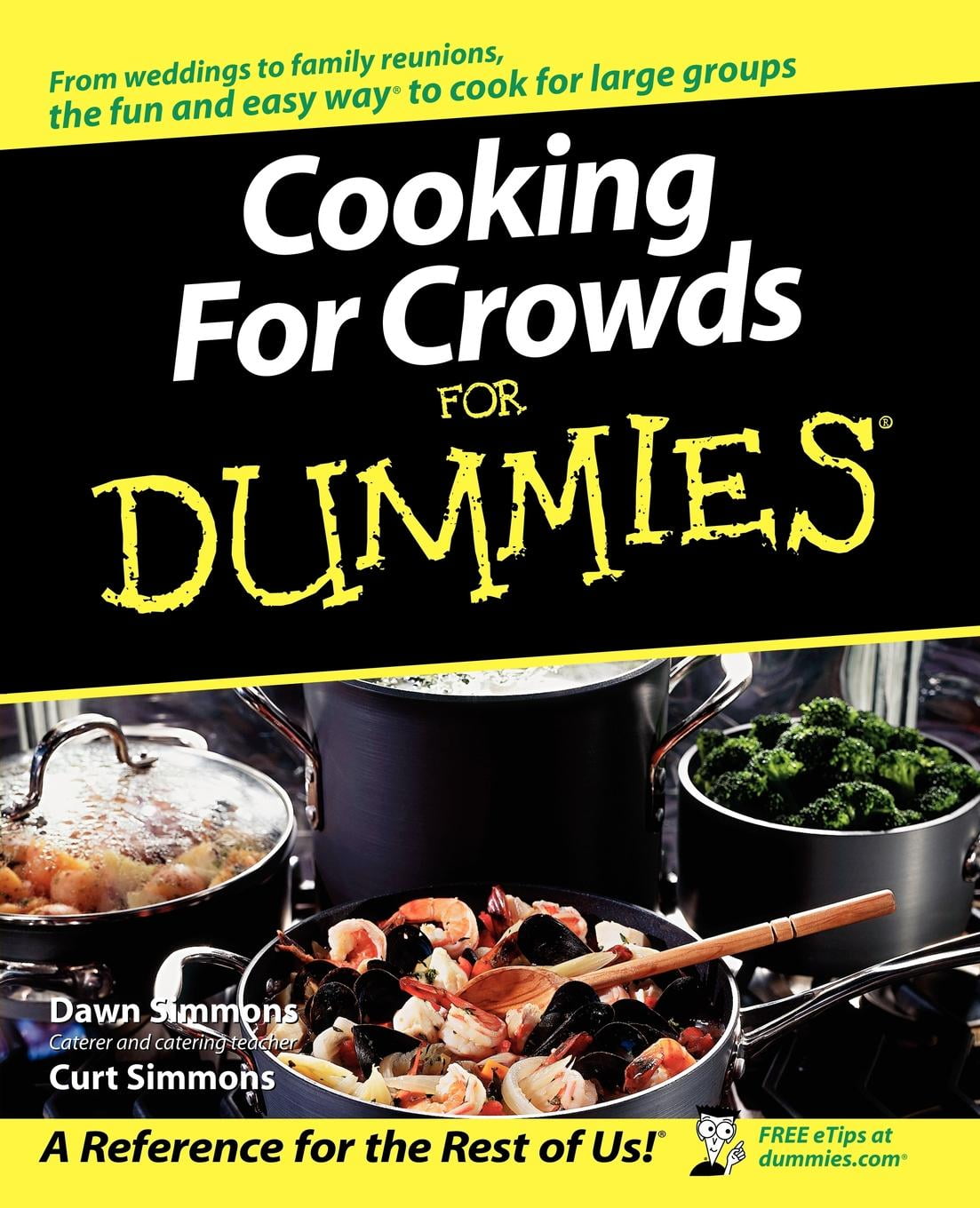 For Dummies Cooking for Crowds for Dummies (Paperback)