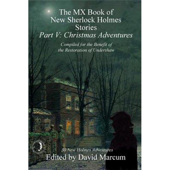 Pre-Owned The MX Book of New Sherlock Holmes Stories - Part V: Christmas Adventures Paperback