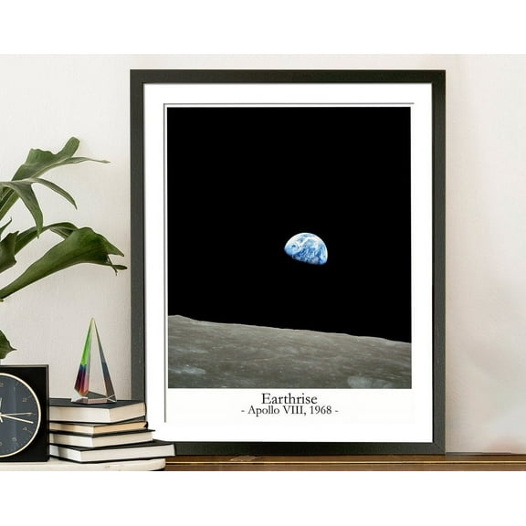 Earthrise Photo Space Wall Art Ready Space Print, Space Poster Earth Rise Photo Astronomy Famous Earth Gift Wall Art, Modern Wall Decor, 8x12 UNFRAMED