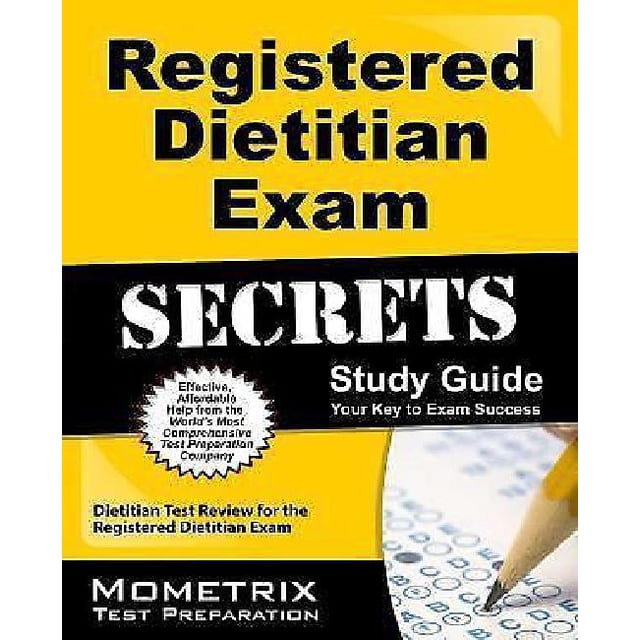 Registered Dietitian Exam Secrets Study Guide: Dietitian Test Review for the Registered Dietitian Exam