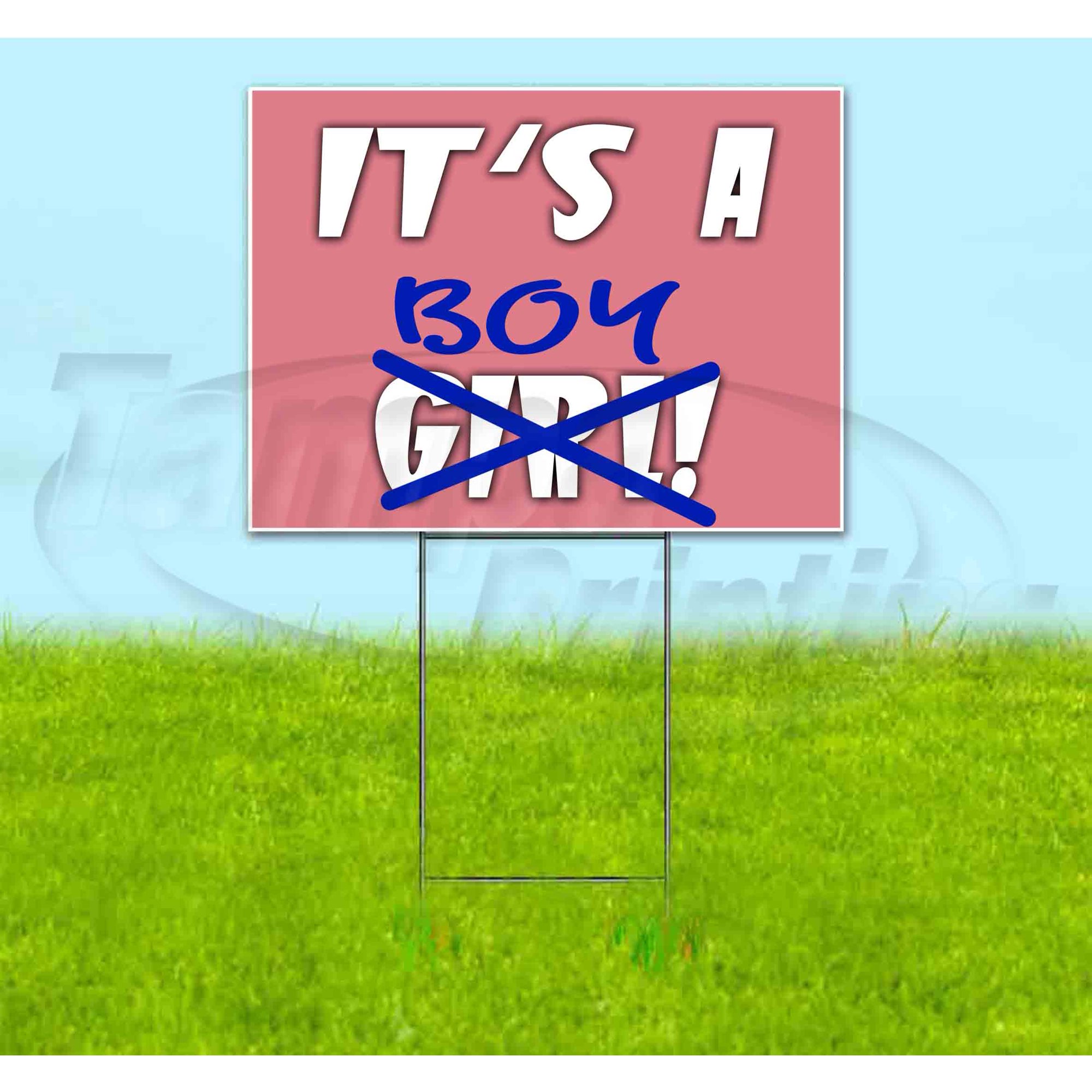 Its A Boy (18 x 24 ) Yard Sign Includes Metal Step Stake