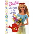 thumbnail image 1 of Pre-Owned Let'S Walk In The Garden! (Barbie) (Hardcover) 1575849151 9781575849157, 1 of 1