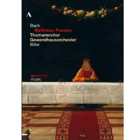Matthaus-Passion (DVD), Accentus, Music & Performance