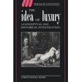 thumbnail image 3 of L'idée de Luxe : une Investigation Conceptuelle et Historique (Idées en Context), 3 of 4
