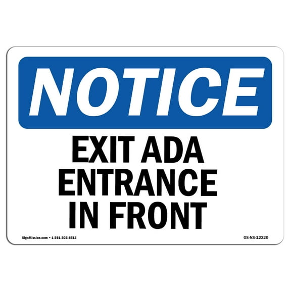 OSHA Notice Sign - Exit Only Ada Entrance In Front | Plastic Sign | Protect Your Business, Construction Site, Warehouse & Shop Area |  Made in the USA