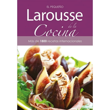 Pequeño Larousse de la Cocina, (Hardcover)