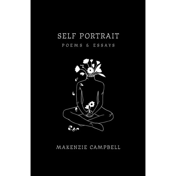 Self Portrait: Poems and Essays (Paperback)