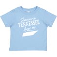 thumbnail image 3 of Inktastic Someone in Tennessee Loves Me Boys or Girls Baby T-Shirt, 3 of 5