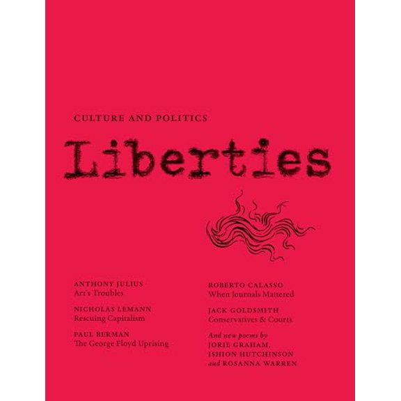 Pre-Owned Liberties Journal of Culture and Politics: Winter 2021 (Paperback) 1735718718 9781735718712