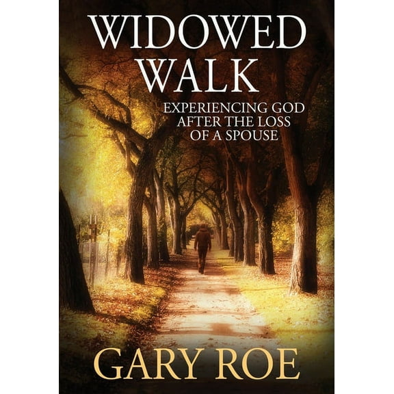 Widowed Walk: Experiencing God After the Loss of a Spouse (Large Print), (Paperback)