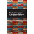 thumbnail image 1 of The Autobiography of an Ex-Colored Man (Mint Editions), 1 of 2