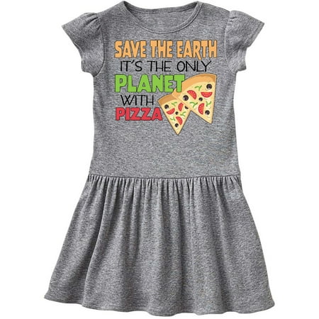 

Inktastic Save the Earth It s the Only Planet with Pizza Gift Toddler Girl Dress