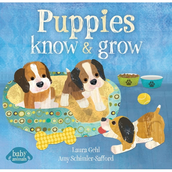 Baby Animals Puppies Know & Grow, (Board Book)