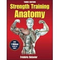 thumbnail image 1 of Strength Training Anatomy, Frederic Delavier Paperback, 1 of 2