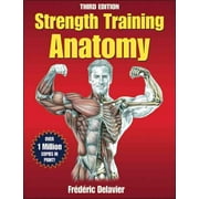 Strength Training Anatomy, Frederic Delavier Paperback