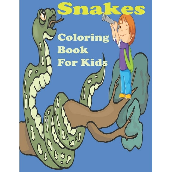 Snakes coloring book for kids: Stress Relief Coloring Book, Realistic SNAKES for Coloring Stress Relieving - Illustrated, (Paperback)