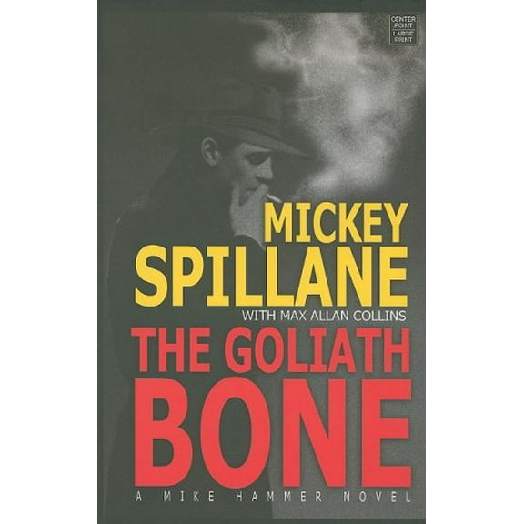 Pre-Owned The Goliath Bone (Hardcover) 1602853436 9781602853430