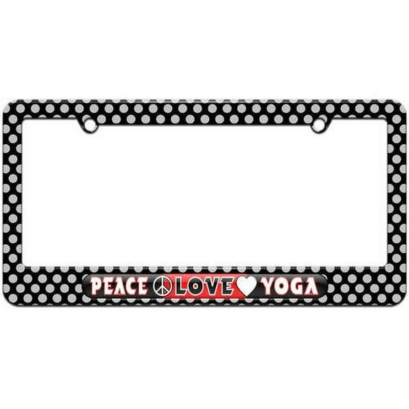Peace Love Yoga License Plate Tag Frame, Multiple Colors