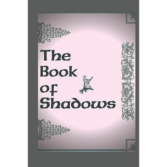 THE Book of Shadows: Planner for a Magical 2021