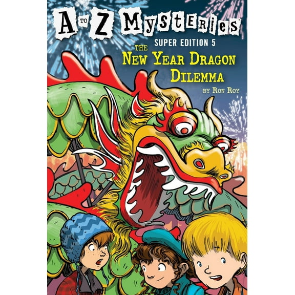 Pre-Owned A to Z Mysteries Super Edition #5: The New Year Dragon Dilemma (Paperback) 0375868801 9780375868801