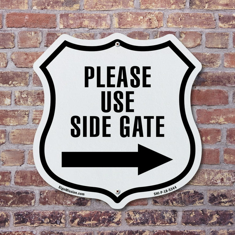 Side Gate Sign Please Use Side Gate Please Use Side Gate Sign Etsy Australia