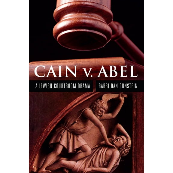 Cain v. Abel : A Jewish Courtroom Drama (Paperback)