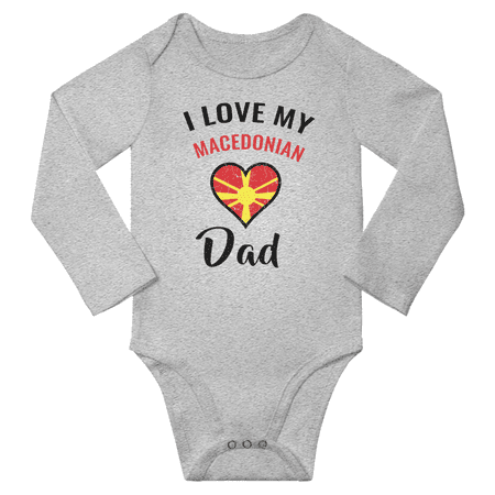 

I Love My Macedonian Dad Baby Long Slevve Bodysuits Unisex Gifts (Gray 18-24 Months)