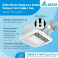 thumbnail image 2 of Delta Breez Signature Exhaust Fan LED Light w/ Humidity Sensor, 80/110CFM, White, 2 of 12