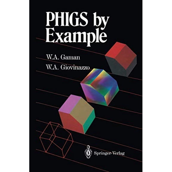 Pre-Owned PHIGS by Example Hardcover