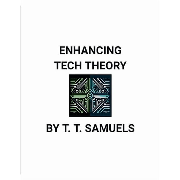 Enhancing Tech Theory, (Paperback)