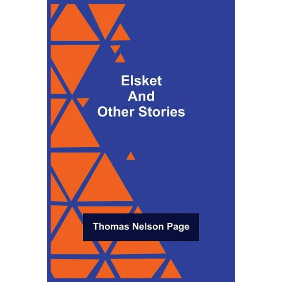 Elsket and Other Stories, (Paperback)