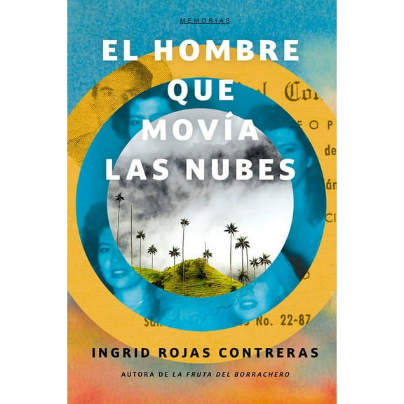 El Hombre Que Movía Las Nubes / The Man Who Could Move Clouds, (Paperback)