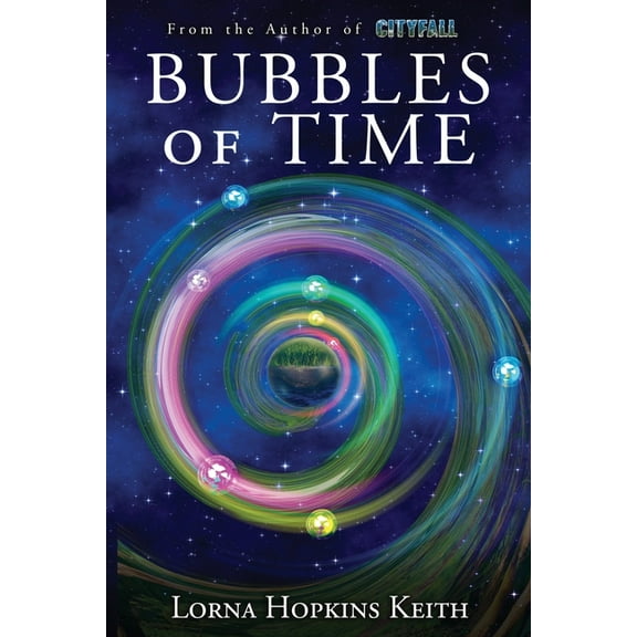 Bubbles of Time, (Paperback)