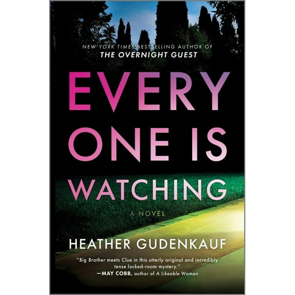 Heather Gudenkauf: Everyone Is Watching (Paperback)