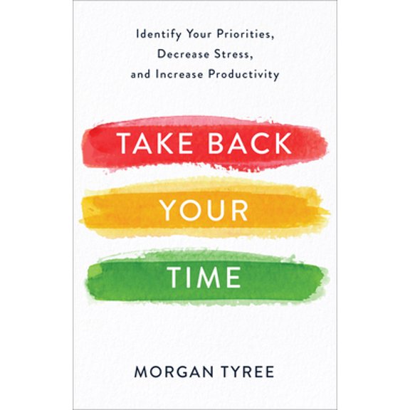 Pre-Owned Take Back Your Time (Paperback) 0800735021 9780800735029