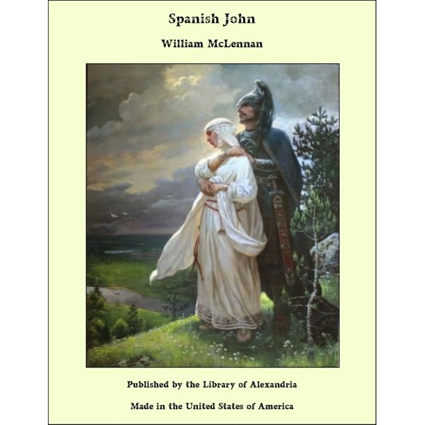 Spanish John - eBook - Walmart.com - Walmart.com