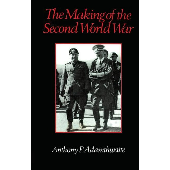 The Making of the Second World War, (Paperback)