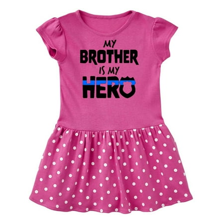 

Inktastic My Brother is my Hero Police Officer Family Gift Baby Girl Dress
