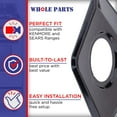 thumbnail image 6 of Whole Parts Gas Range Burner Pan (Black) Part # 316202509 - Replacement & Compatible With Some Kenmore and Sears Ranges, 6 of 7